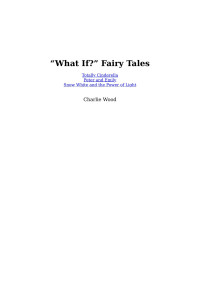 Charlie Wood — What if Fairy Tales