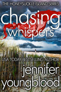Jennifer Youngblood — Chasing Whispers (Honeysuckle Island 01)