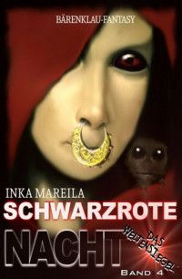 Inka Mareila — Schwarzrote Nacht