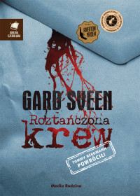 Gard Sveen — Roztańczona krew