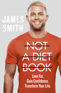 James Smith — Not a Diet Book