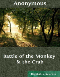 Anonymous — Battle of the Monkey & the Crab