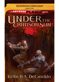 DeCandido, Keith R. A. — Under the Crimson Sun