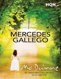 Gallego, Mercedes — Mo Duinne (HQÑ) (Spanish Edition)