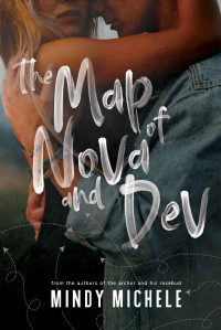 Mindy Michele & Michele G. Miller & Mindy Hayes — The Map of Nova and Dev
