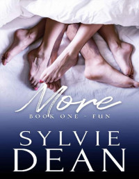 Sylvie Dean — Fun: A MFF Polyamorous Love Story