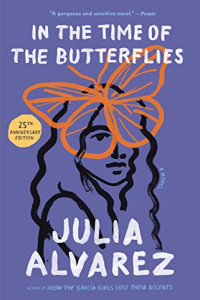 Julia Alvarez [Alvarez, Julia] — In the Time of the Butterflies