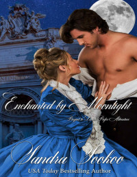 Sandra Sookoo — Enchanted by Moonlight: prequel to Ladies Prefer Adventure (Fortune and Glory)