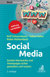 Rolf Schwartmann, Tobias O. Keber, Robin Mühlenbeck & Tobias Keber & Robin Mühlenbeck — Social Media