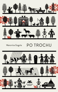 Weronika Gogola — Po trochu