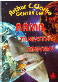 Arthur C. Clarke — Ráma tajemství zbavený