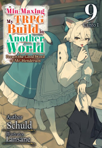 Schuld — Min-Maxing My TRPG Build in Another World: Volume 9 Canto I