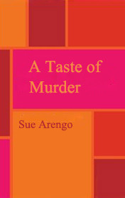 Sue Arengo — A Taste of Murder-New