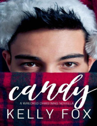 Kelly Fox — Candy (Wrecked 3.5)