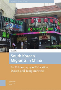 Xiao Ma — South Korean Migrants in China