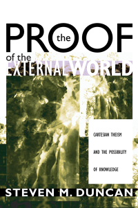 Steven M. Duncan; — The Proof of the External World