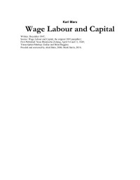 Karl Marx — Wage Labor and Capital