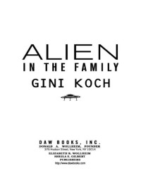 Gini Koch; — Alien in the Family