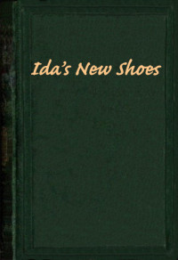 Madeline Leslie — Ida's new shoes