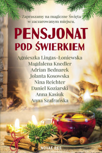 Antologia — Pensjonat pod świerkiem. Antologia