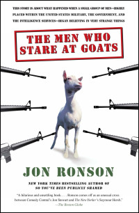 Ronson, Jon — The Men Who Stare at Goats