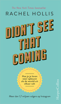 Rachel Hollis — Didn’t see that coming