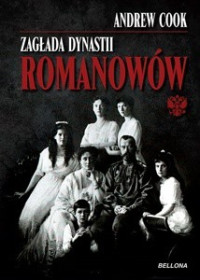 Andrew Cook — Zagłada dynastii Romanowów