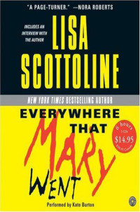 Scottoline Lisa [Scottoline Lisa] — Everywhere that Mary Went