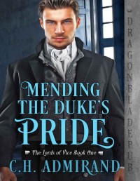 Admirand, C.H. — Mending the Duke’s Pride