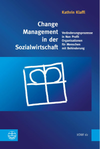 Kathrin Klaffl — Change Management in der Sozialwirtschaft