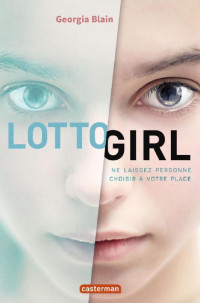 Georgia Blain — Lotto Girl