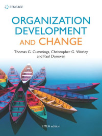 Thomas G. Cummings, Christopher G. Worley, Paul Donovan — Organization Development and Change, 9e