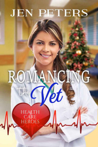 Jen Peters — Romancing the Vet: a Christmas Cowboy Romance