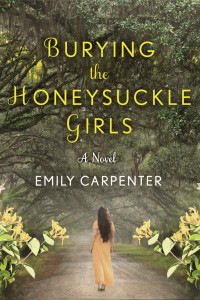 Emily Carpenter — Burying the Honeysuckle Girls