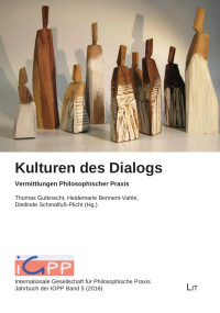 Thomas Gutknecht, Heidemarie Bennent-Vahle, Dietlinde Schmalfu-Plicht (Hg.); — Kulturen des Dialogs