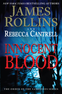 James Rollins — Innocent Blood