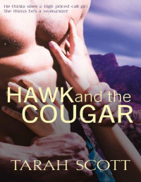 Tarah Scott — Hawk and the Cougar