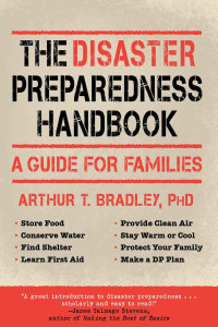 PhD T. Bradley — The Disaster Preparedness Handbook