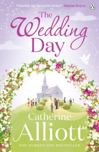Catherine Alliott [Alliott, Catherine] — The Wedding Day