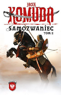 Jacek Komuda — Samozwaniec, tom 2