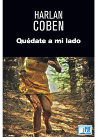 Harlan Coben — Quédate a mi lado