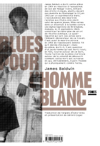 James BALDWIN — Blues pour l'homme blanc