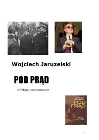 Wojciech Jaruzelski — Pod prąd