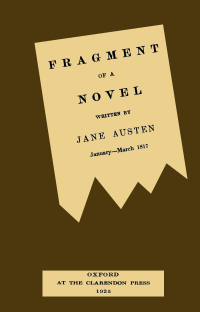 Jane Austen — Fragment of a novel written by Jane Austen, January-March 1817