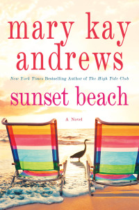 Mary Kay Andrews — Sunset Beach