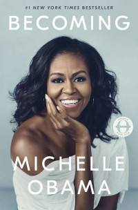 Michelle Obama — Becoming