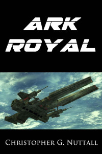 Christopher Nuttall — Ark Royal