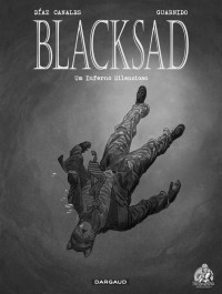 KCC — Blacksad - Livro 4 Um Inferno Silencioso