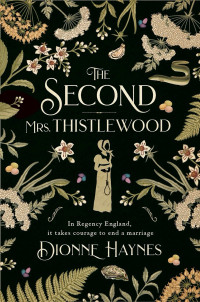 Dionne Haynes [Haynes, Dionne] — The Second Mrs Thistlewood