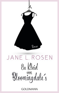 Rosen, Jane — Ein Kleid von Bloomingdale's